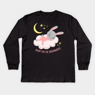 Ready for the dream world Hello little bunny in pajamas sleeping cute baby outfit Kids Long Sleeve T-Shirt